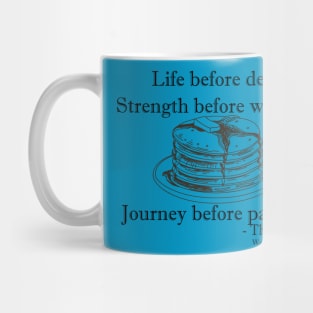 Journey before Pancakes Mug